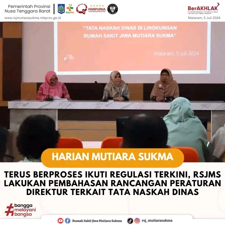 TERUS BERPROSES IKUTI REGULASI TERKINI, RSJMS LAKUKAN PEMBAHASAN RANCANGAN PERATURAN DIREKTUR TERKAIT TATA NASKAH DINAS